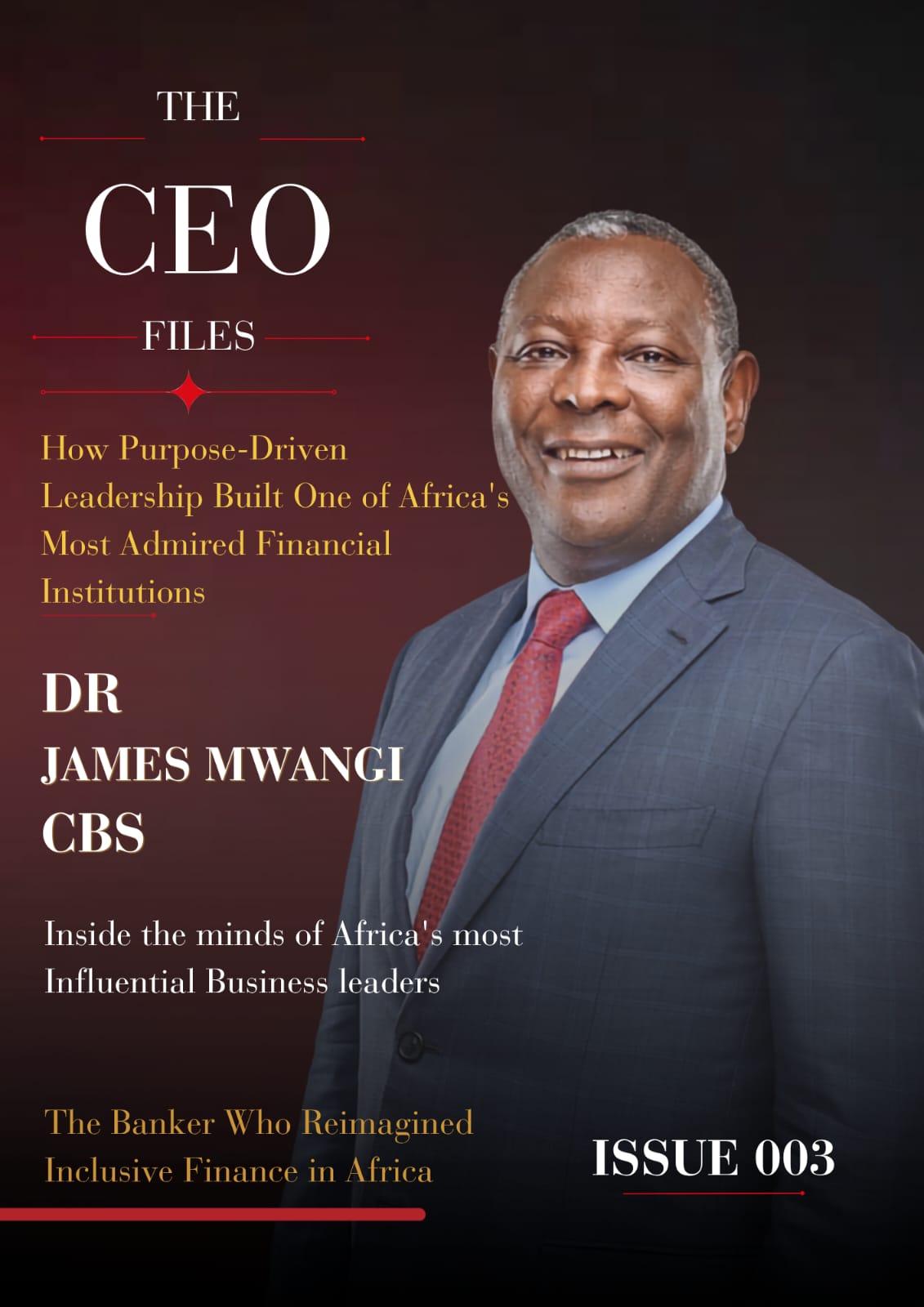 The CEO Files - Inaugural Edition featuring James Mwangi