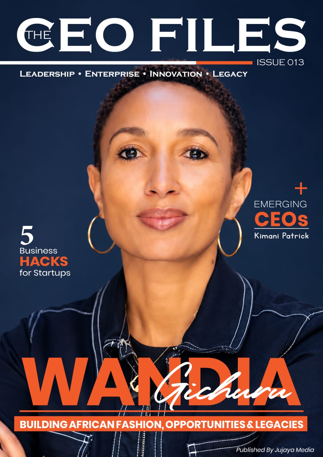 Wandia Gichuru — The CEO Files Issue 013